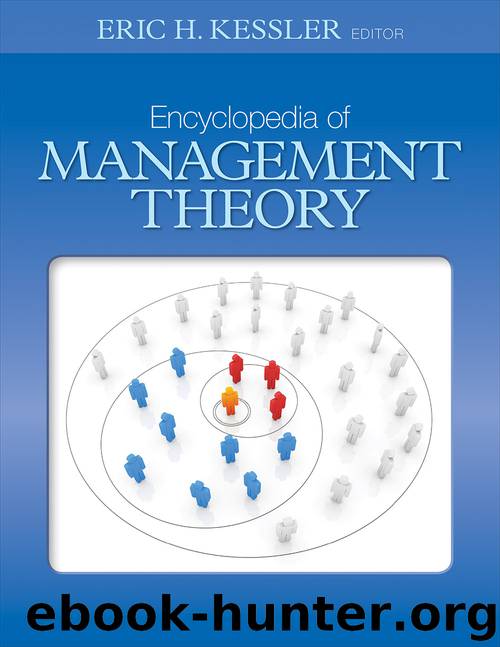 Encyclopedia of Management Theory by Kessler Eric H