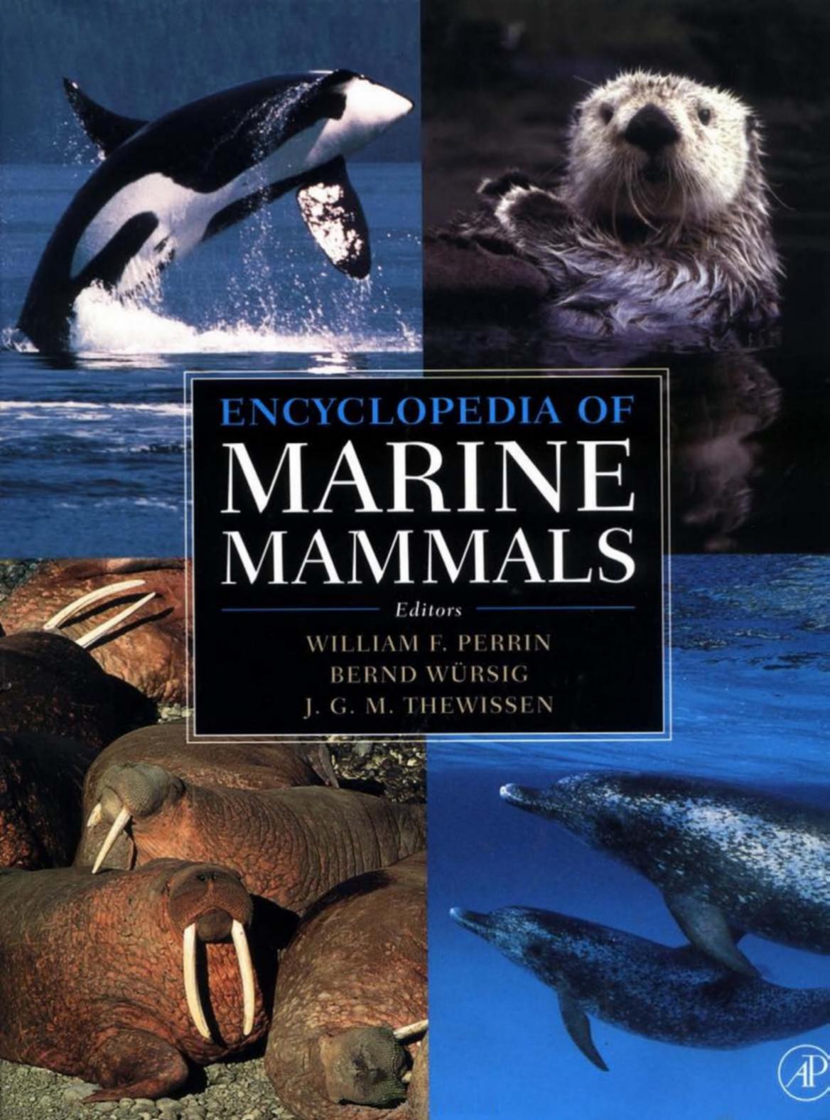 Encyclopedia of Marine Mammals by Unknown