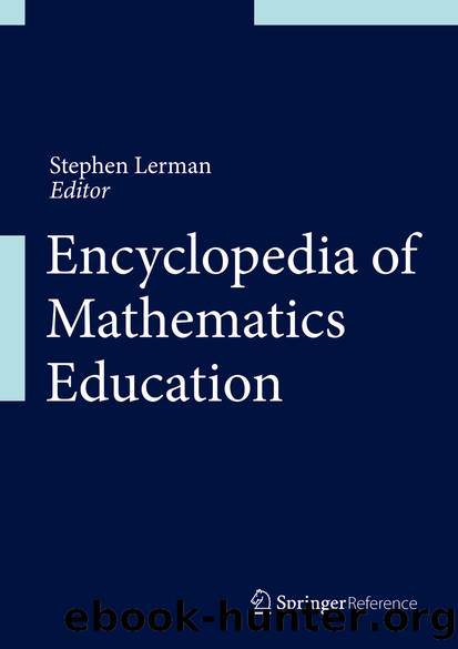 Encyclopedia of Mathematics Education by Stephen Lerman