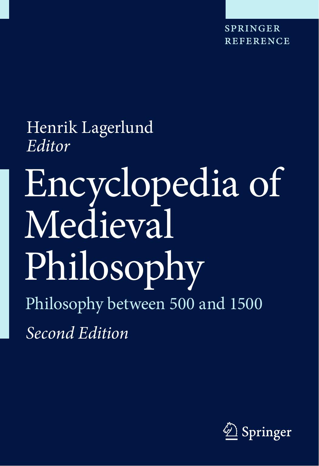 Encyclopedia of Medieval Philosophy by Philosophy between 500 & 1500