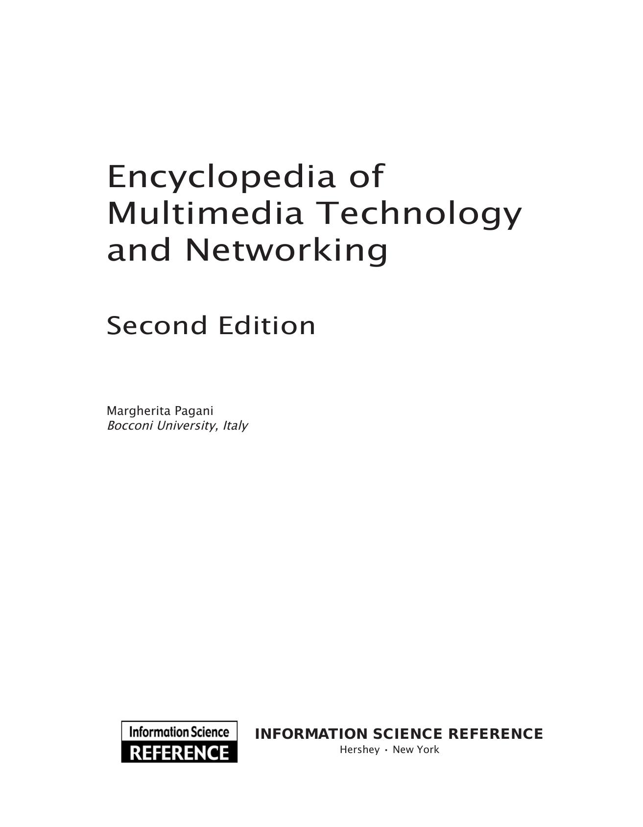 Encyclopedia of Multimedia Technology and Networking 2nd Edition by Unknown