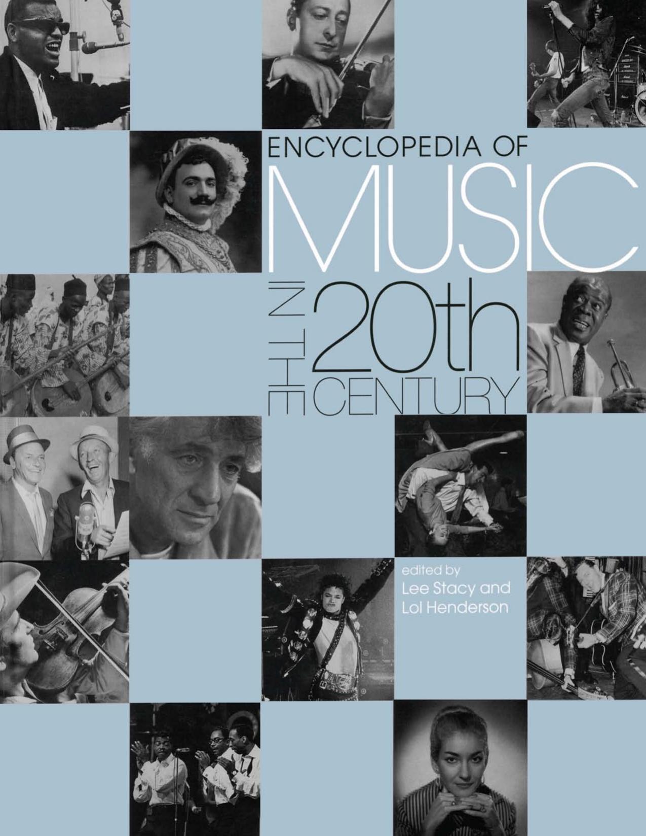 Encyclopedia of Music in the 20th Century by Unknown