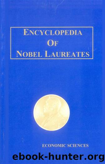 Encyclopedia of Nobel Laureates inEconomic Sciences by Unknown