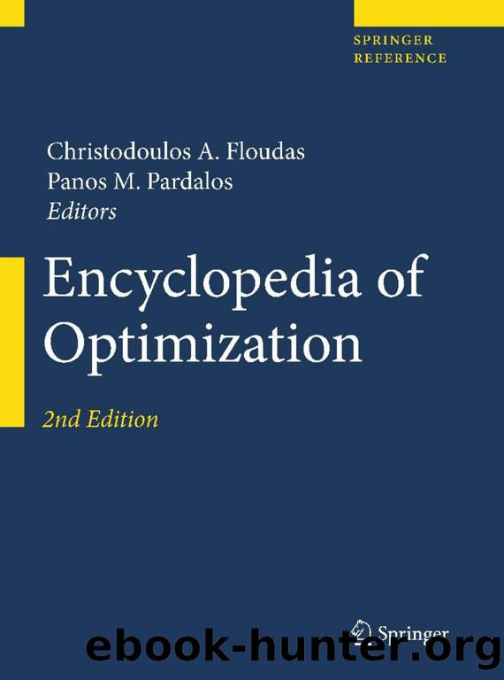 Encyclopedia of Optimization, Second Edition by Encyclopedia of Optimization-Springer-Verlag New York Inc. (2005)