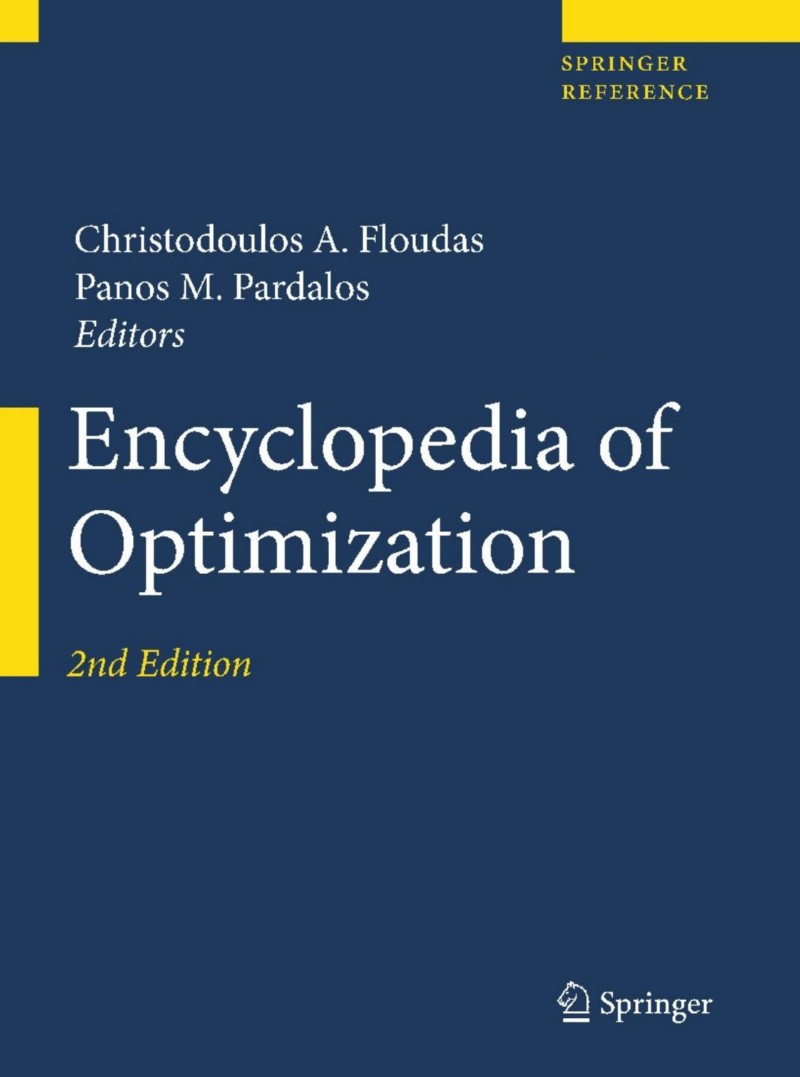 Encyclopedia of Optimization, Second Edition by Unknown