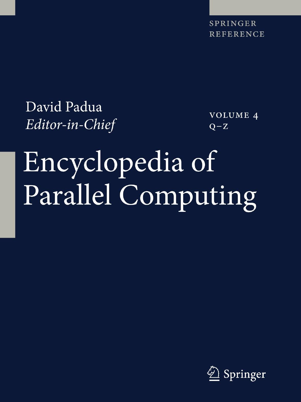 Encyclopedia of Parallel Computing by (auth.) David Padua (eds.)