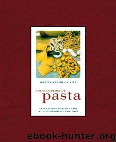 Encyclopedia of Pasta by Vita Oretta Zanini De