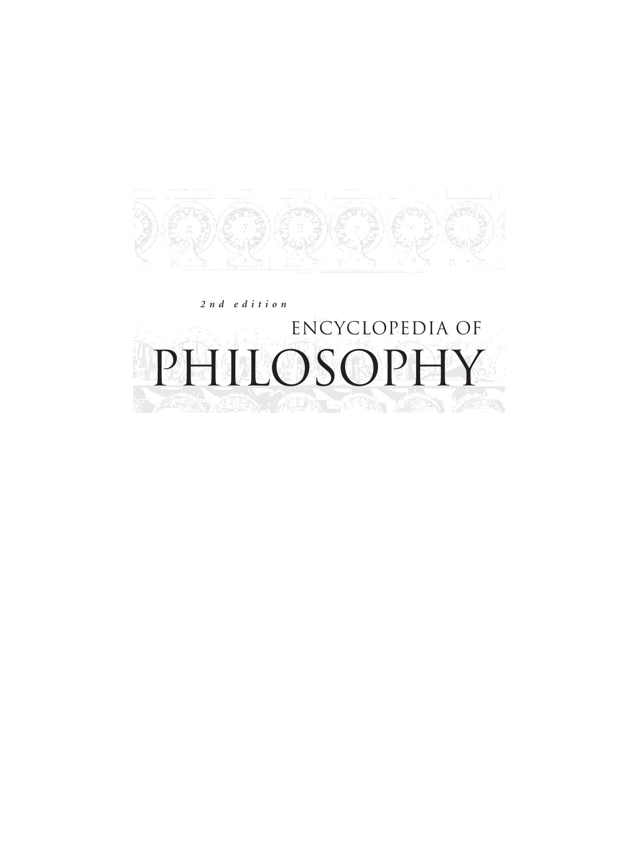 Encyclopedia of Philosophy, Volume 4 (GadamerâJust War Theory) by Unknown