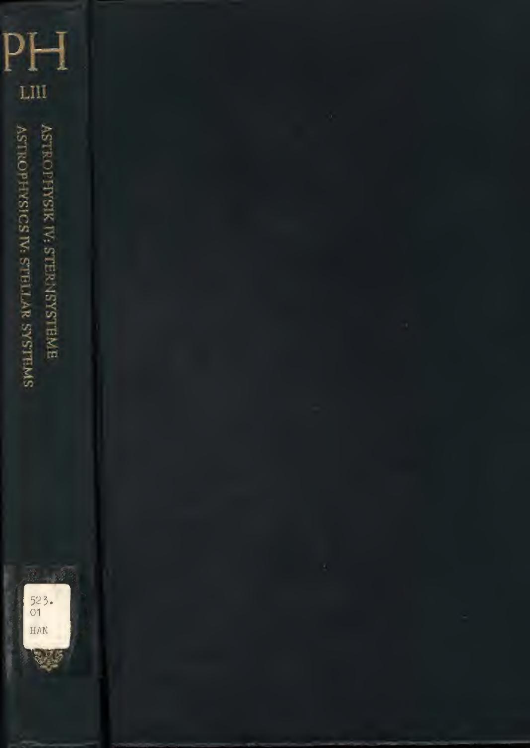 Encyclopedia of Physics LIII Astrophysics IV Stellar Systems by S. Flugge