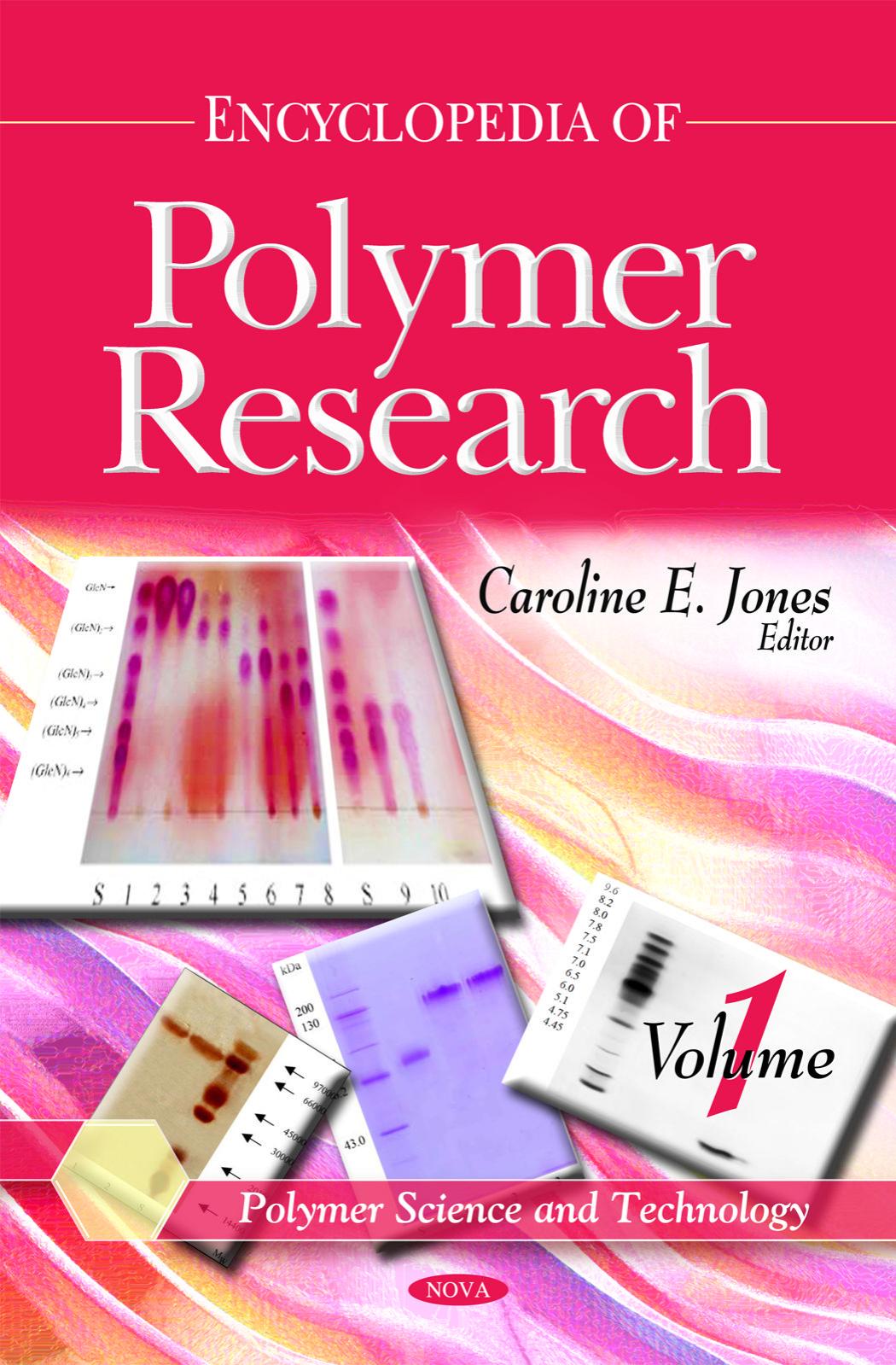 Encyclopedia of Polymer Research by Caroline E. Jones