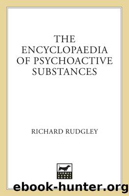 Encyclopedia of Psychoactive Substances (9781466886001) by Rudgley Richard
