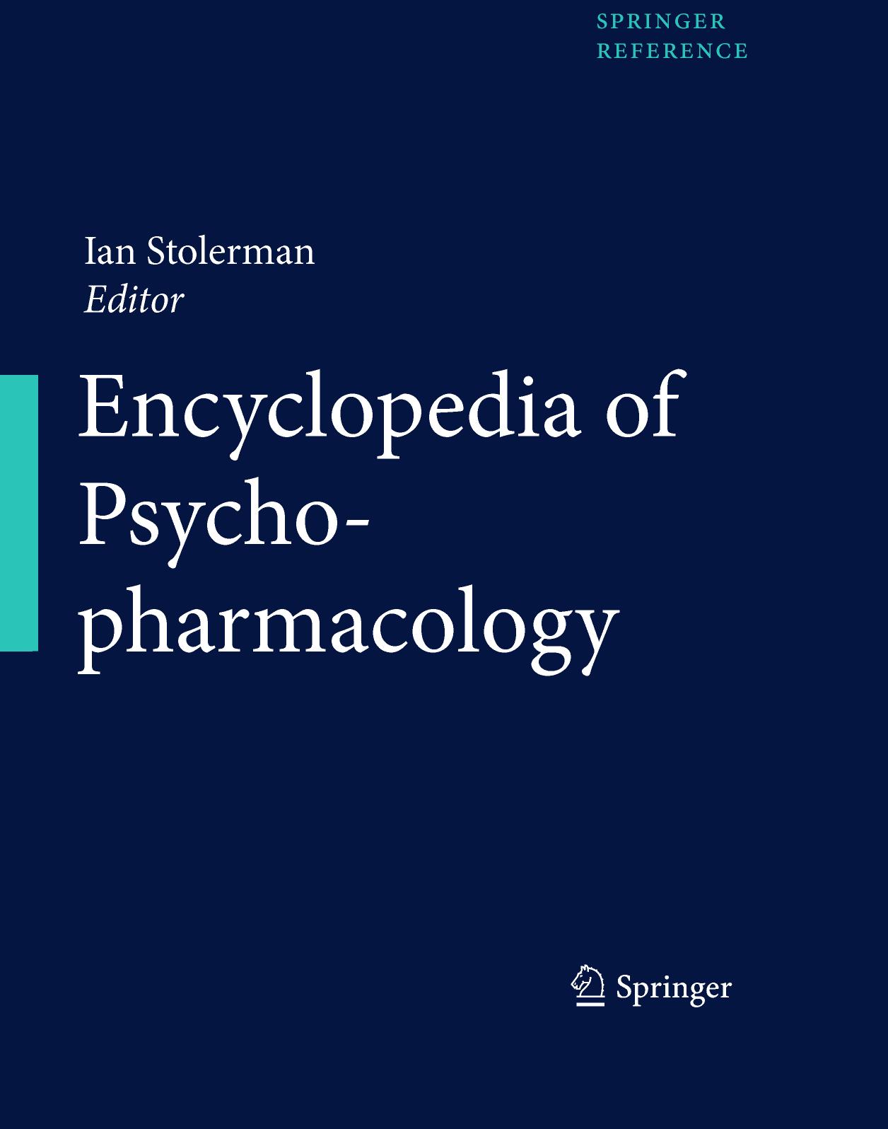 Encyclopedia of Psychopharmacology by Ian P. Stolerman