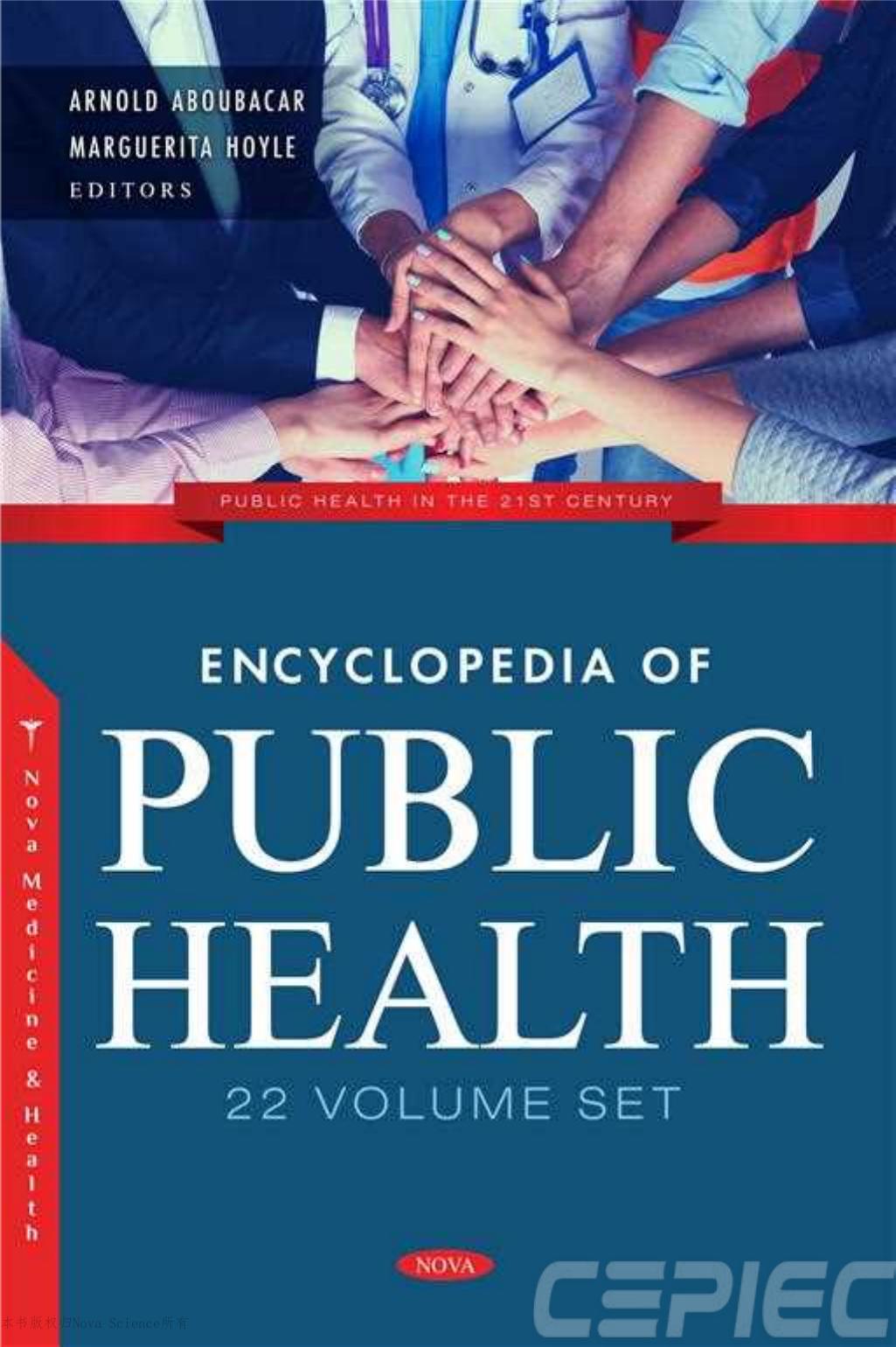 Encyclopedia of Public Health (22 Volume Set)  [Team-IRA] by ARNOLD ABOUBACAR MARGUERITA HOYLE