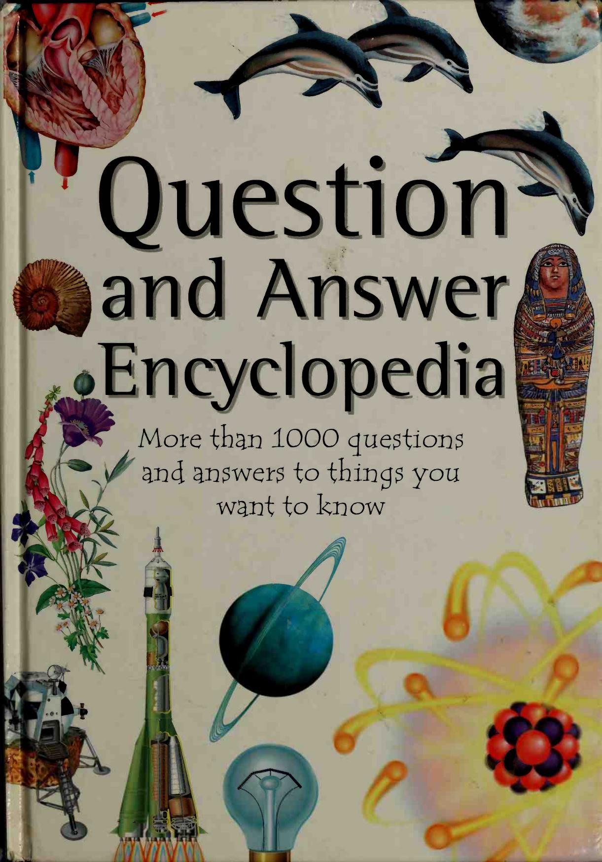 Encyclopedia of Questions and Answers by Edited by Linda Sonntag
