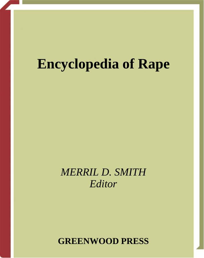 Encyclopedia of Rape by Merril D. Smith
