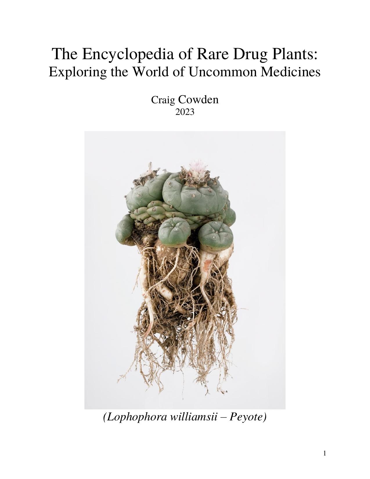 Encyclopedia of Rare Drug Plants: Exploring The World Of Uncommon Medicines by Craig Cowden