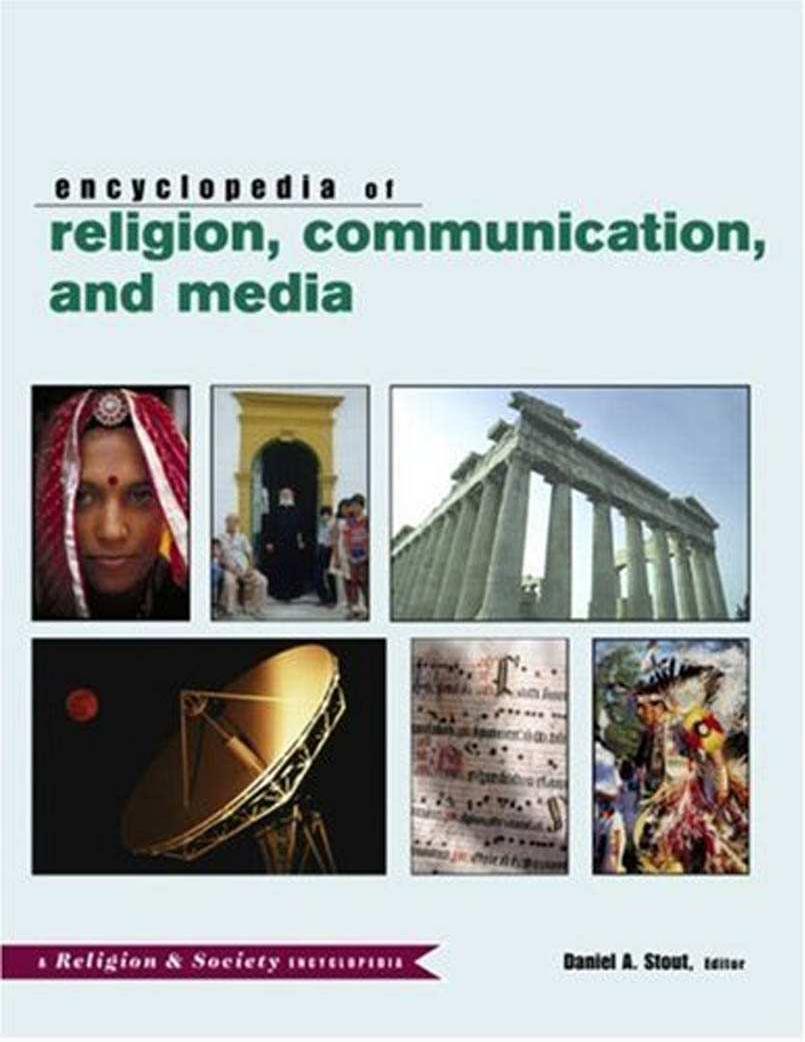Encyclopedia of Religion, Communication, and Media by Unknown