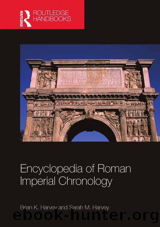 Encyclopedia of Roman Imperial Chronology by Brian K. Harvey & Sarah M. Harvey