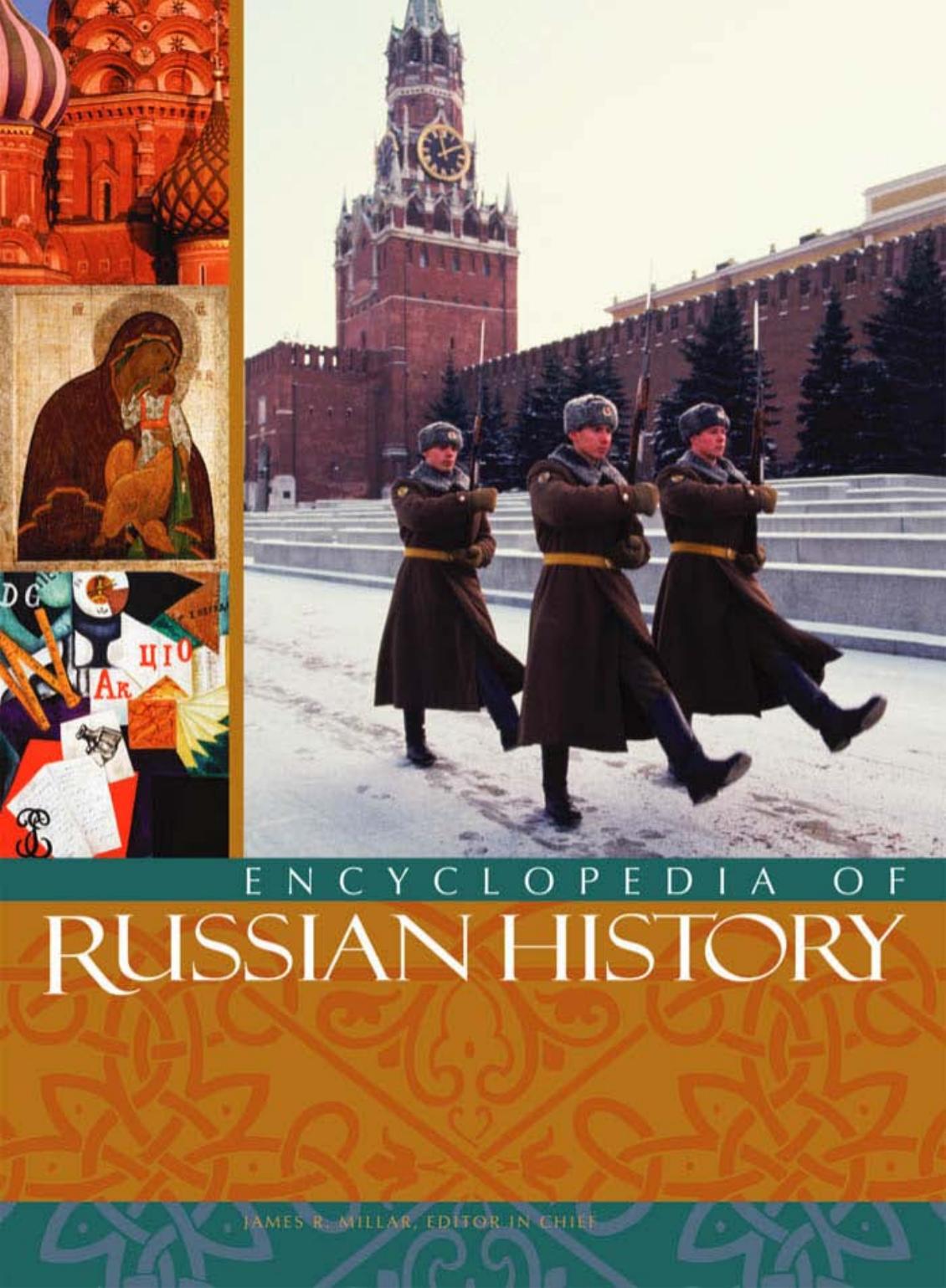 Encyclopedia of Russian History by R. Millar