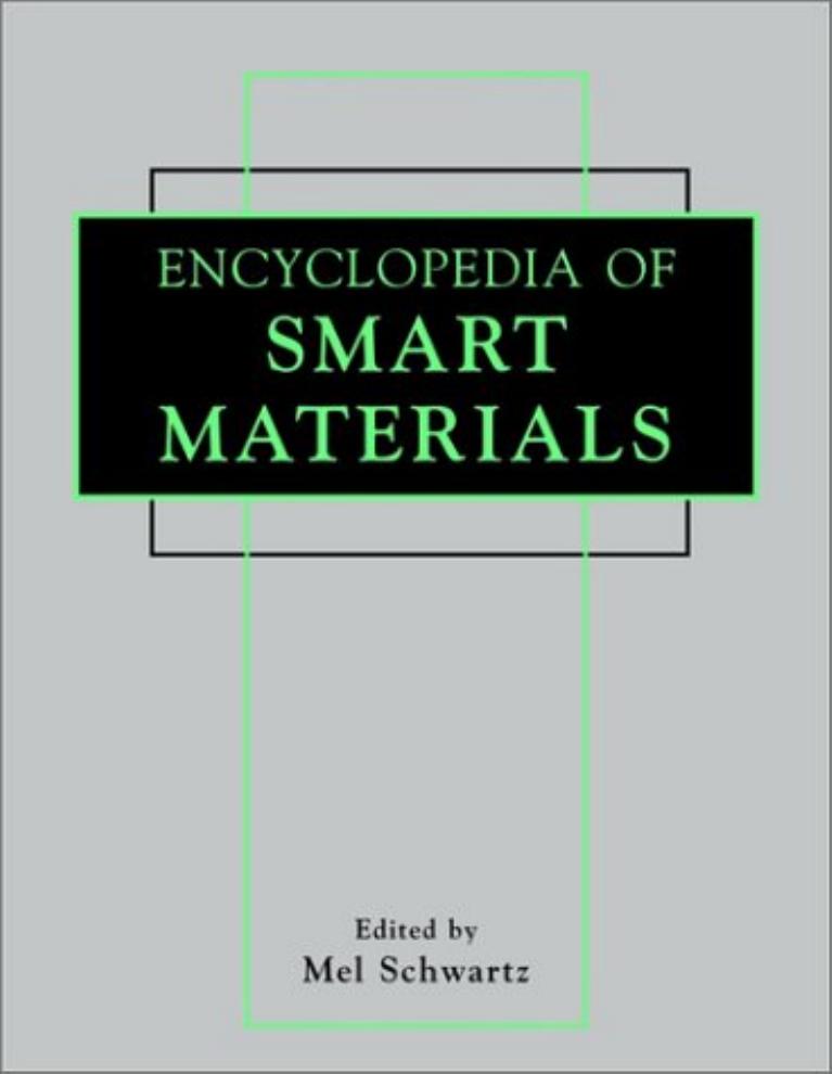 Encyclopedia of Smart Materials Set by Mel Schwartz