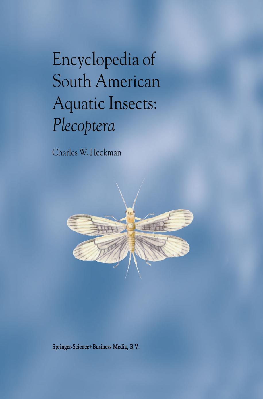 Encyclopedia of South American Aquatic Insects by mymarasigan