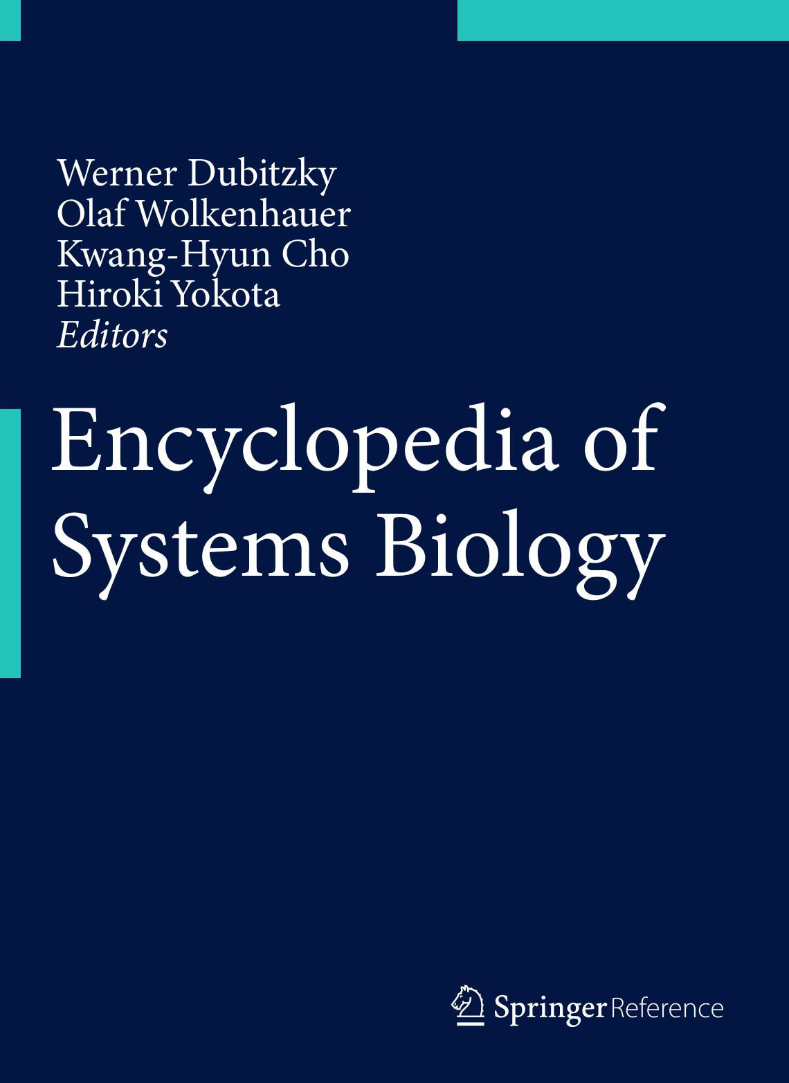 Encyclopedia of Systems Biology by Unknow