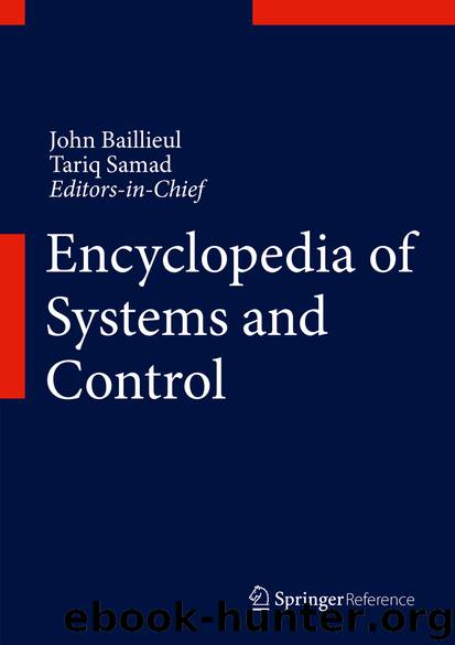 Encyclopedia of Systems and Control by John Baillieul & Tariq Samad