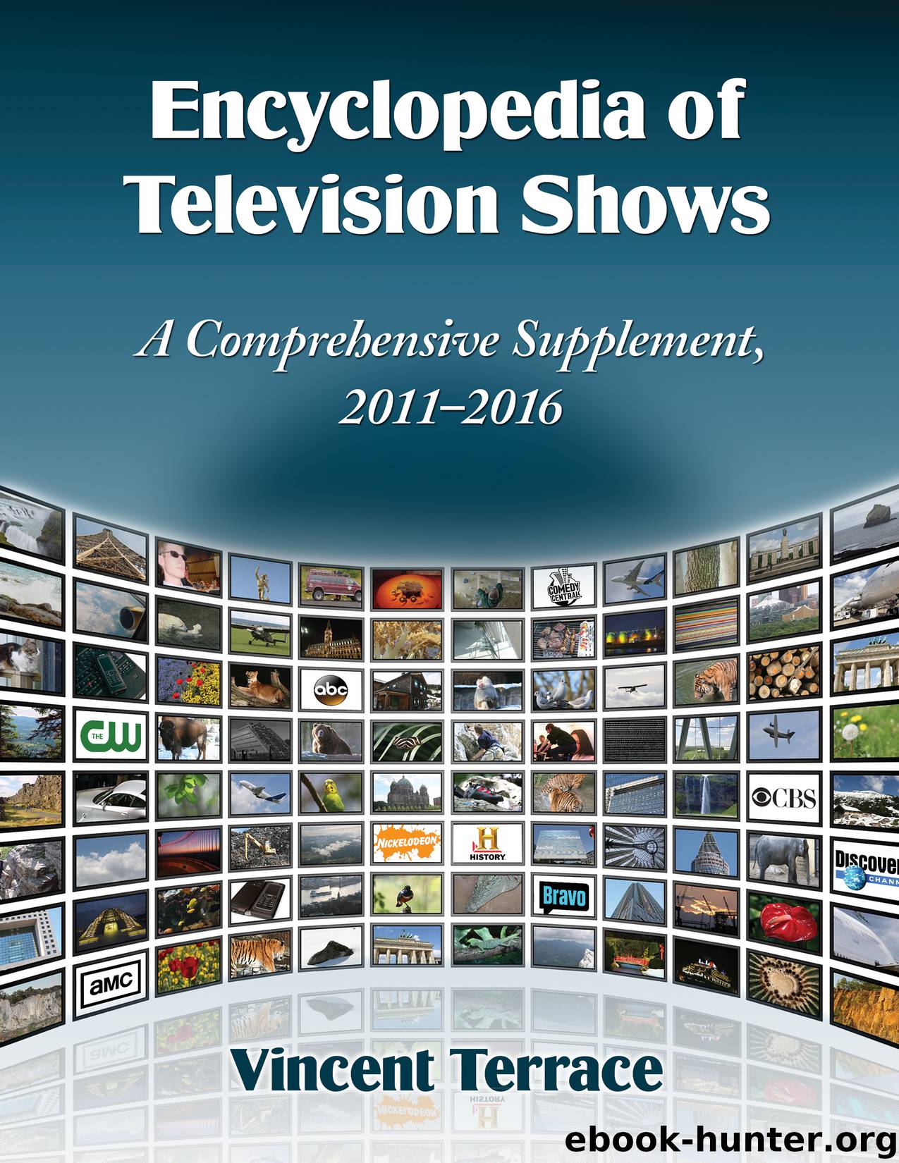 Encyclopedia of Television Shows by Vincent Terrace