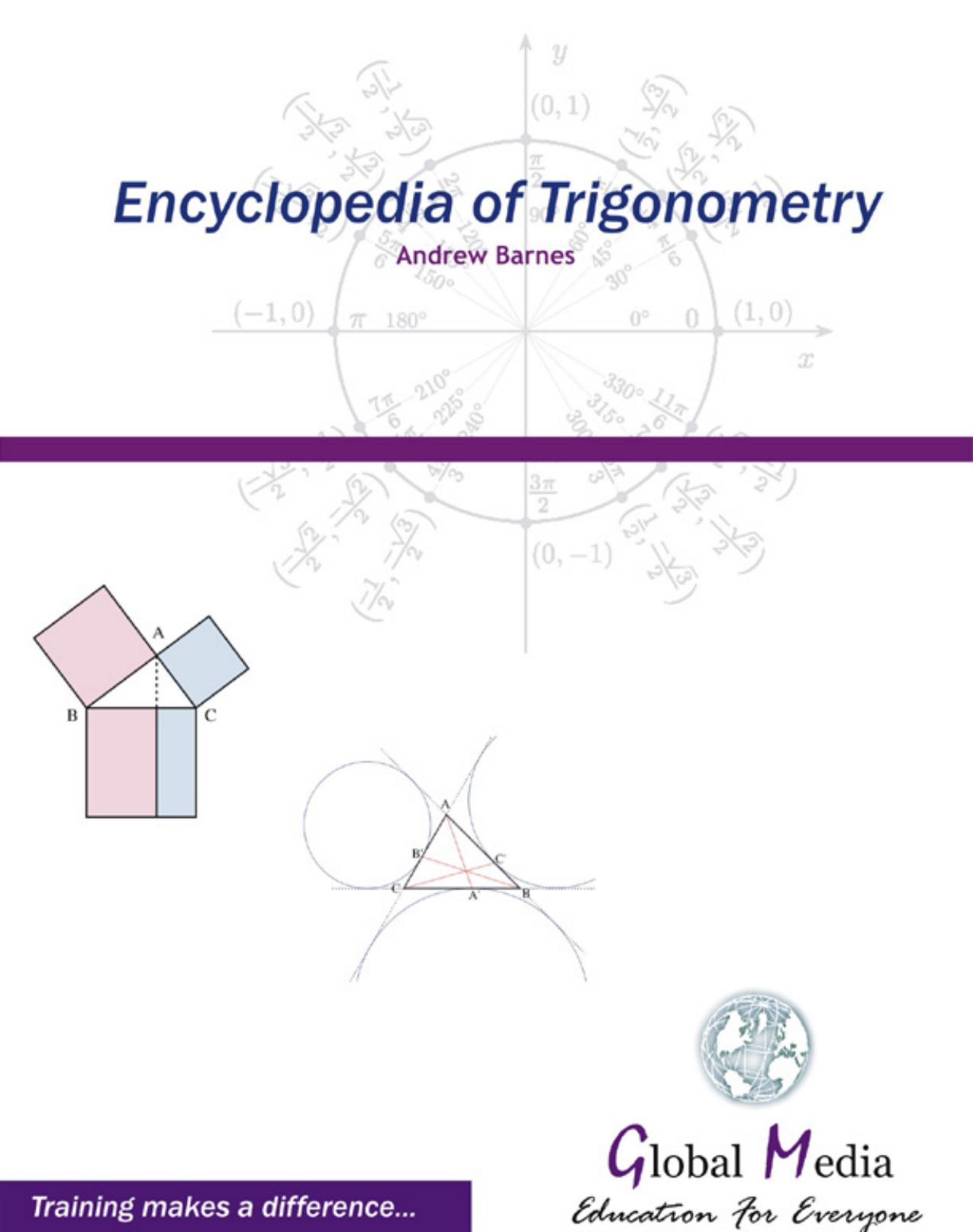 Encyclopedia of Trigonometry by Barnes A