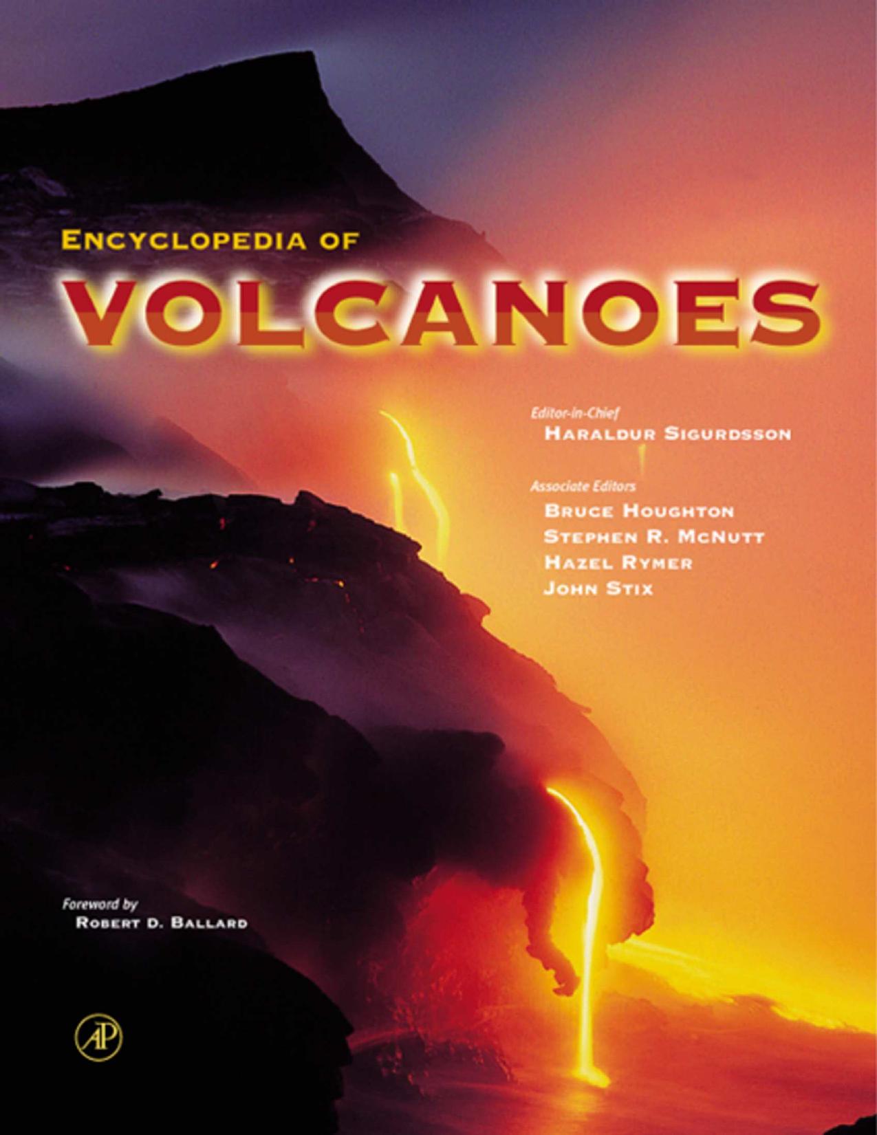 Encyclopedia of Volcanoes by Unknown