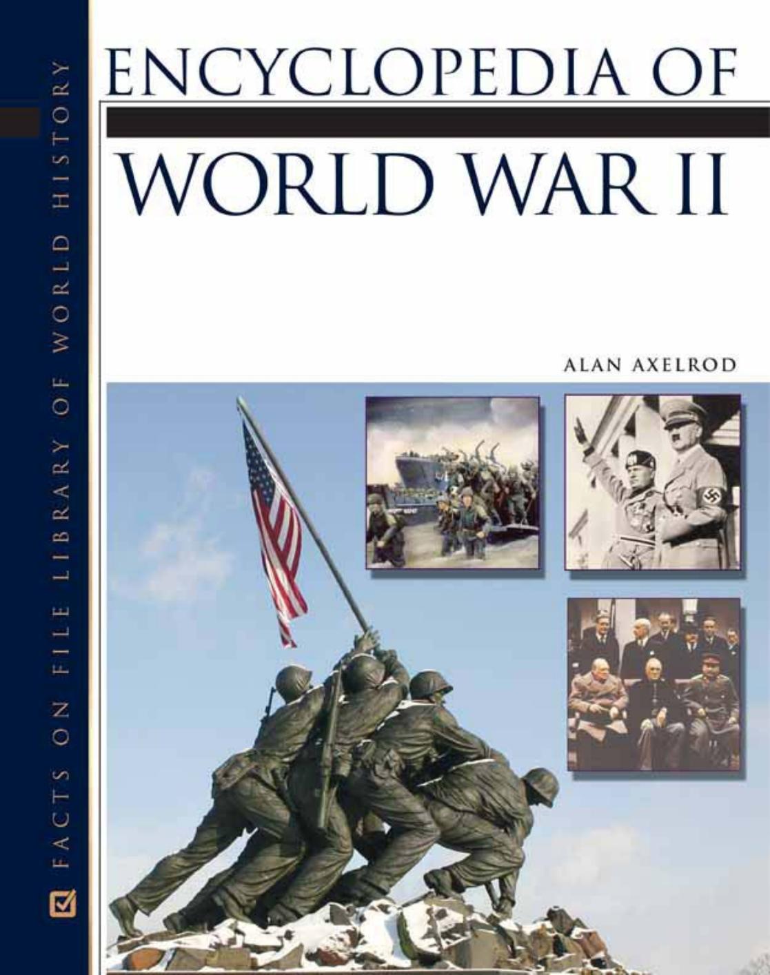 Encyclopedia of World War II by Unknow