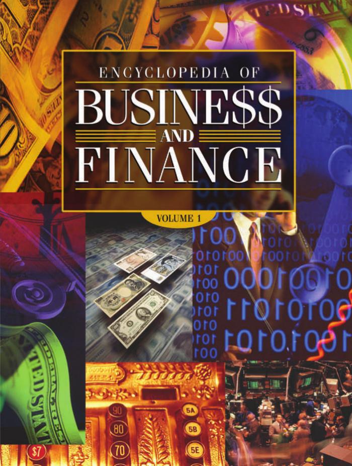 Encyclopedia of business and finance by Burton S. Kaliski Macmillan Reference USA