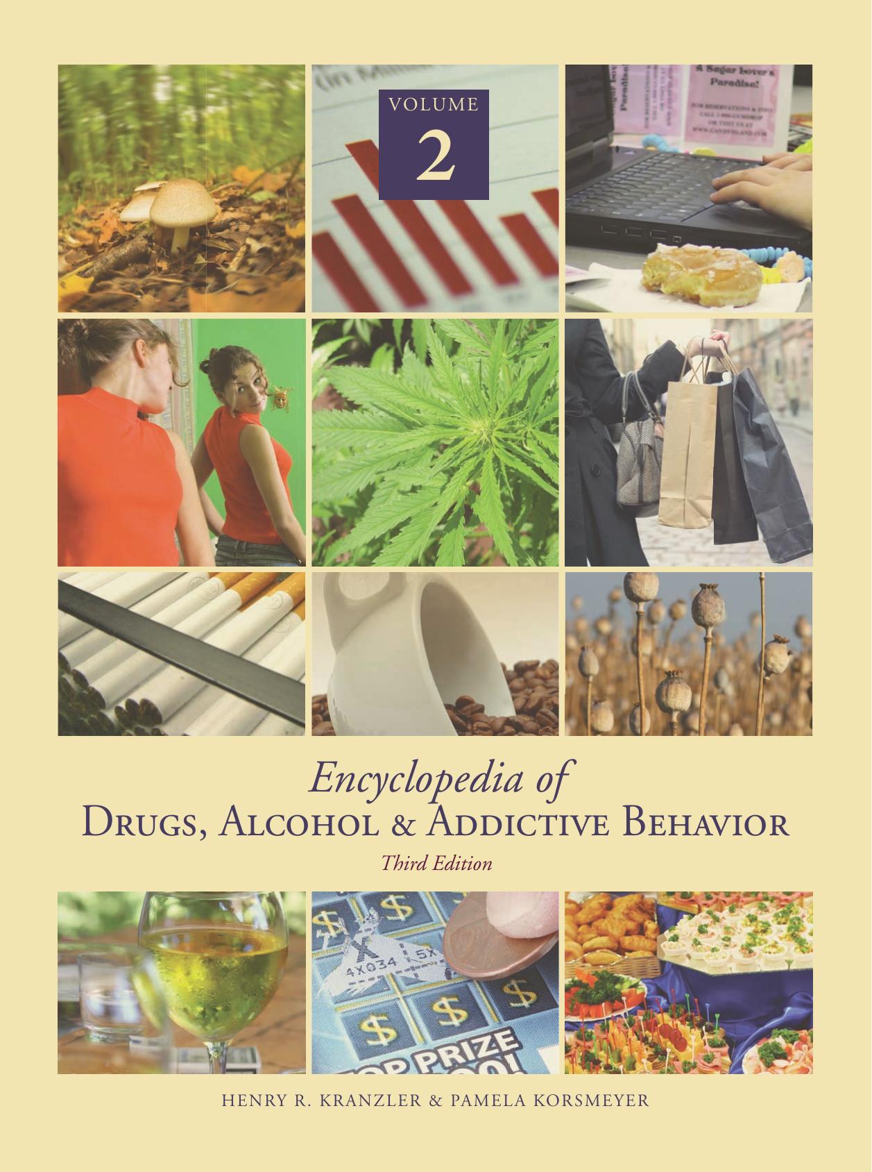Encyclopedia of drugs, alcohol, & addictive behavior Vol 2 (D-L) by Kranzler Henry R.; Korsmeyer Pamela