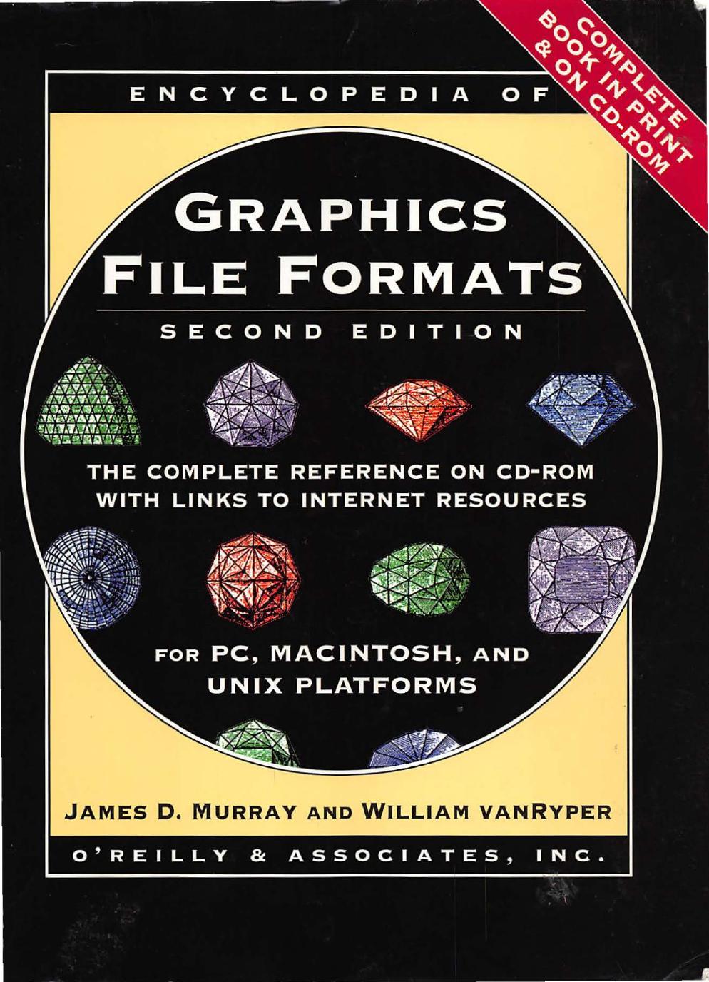 Encyclopedia of graphics file formats by Murray