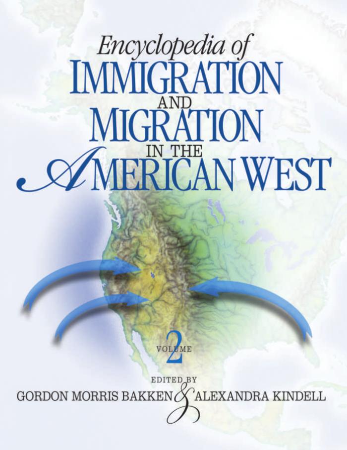 Encyclopedia of immigration and migration in the American West. Vol.1 by Unknown