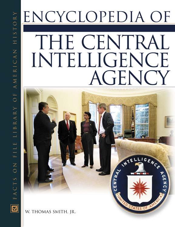 Encyclopedia of the CIA by Unknown
