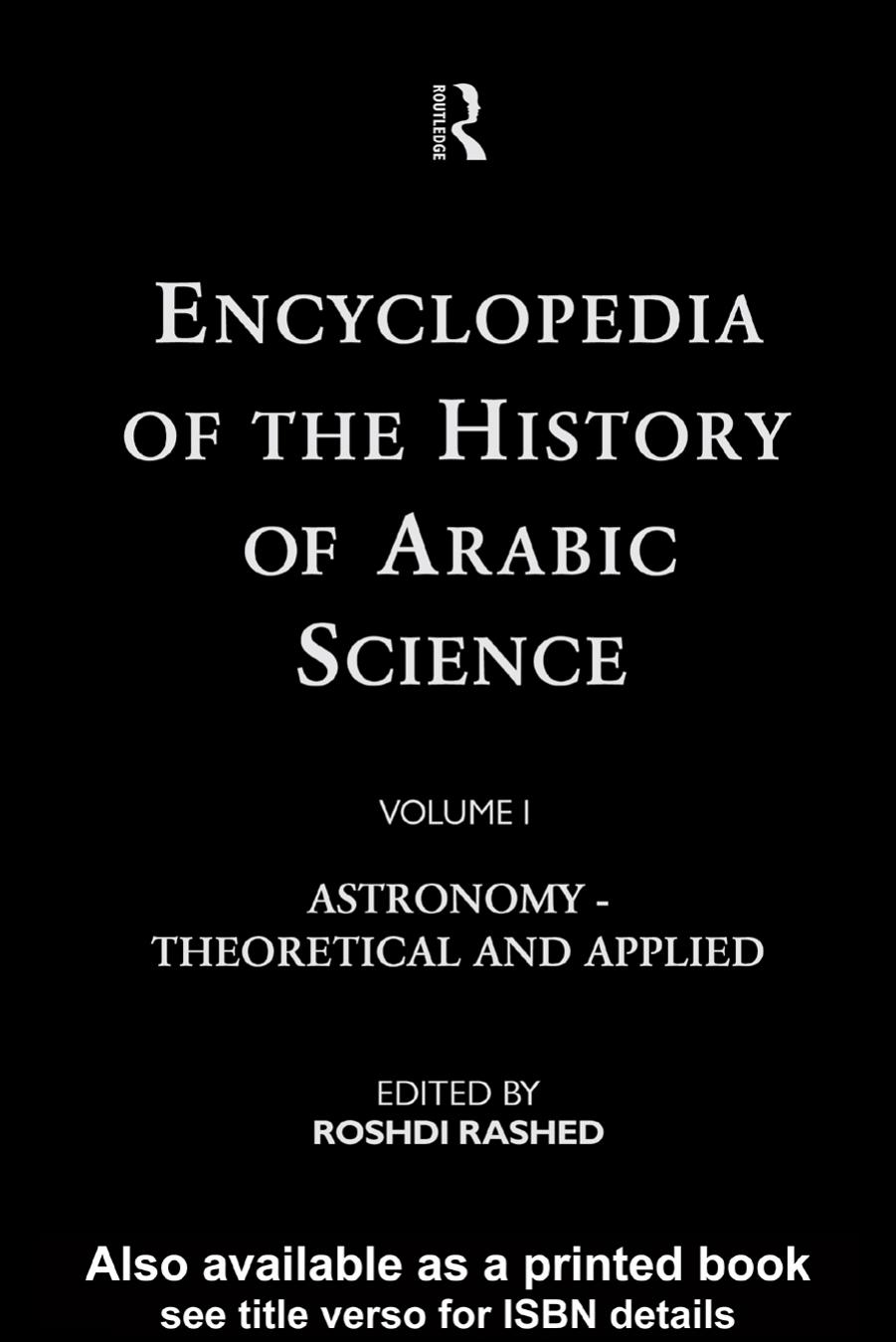 Encyclopedia of the History of Arabic Science, Vol. 1 by Roshdi Rashed (ed.)