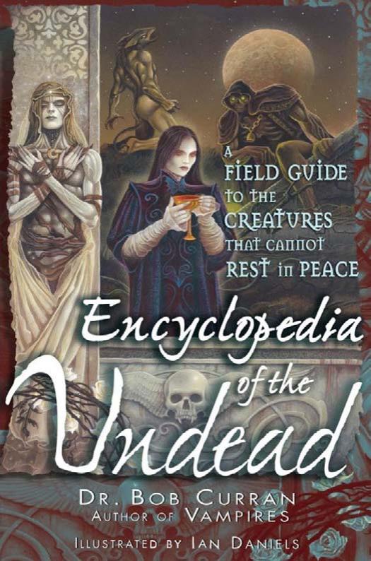Encyclopedia of the Undead by Bob Curran