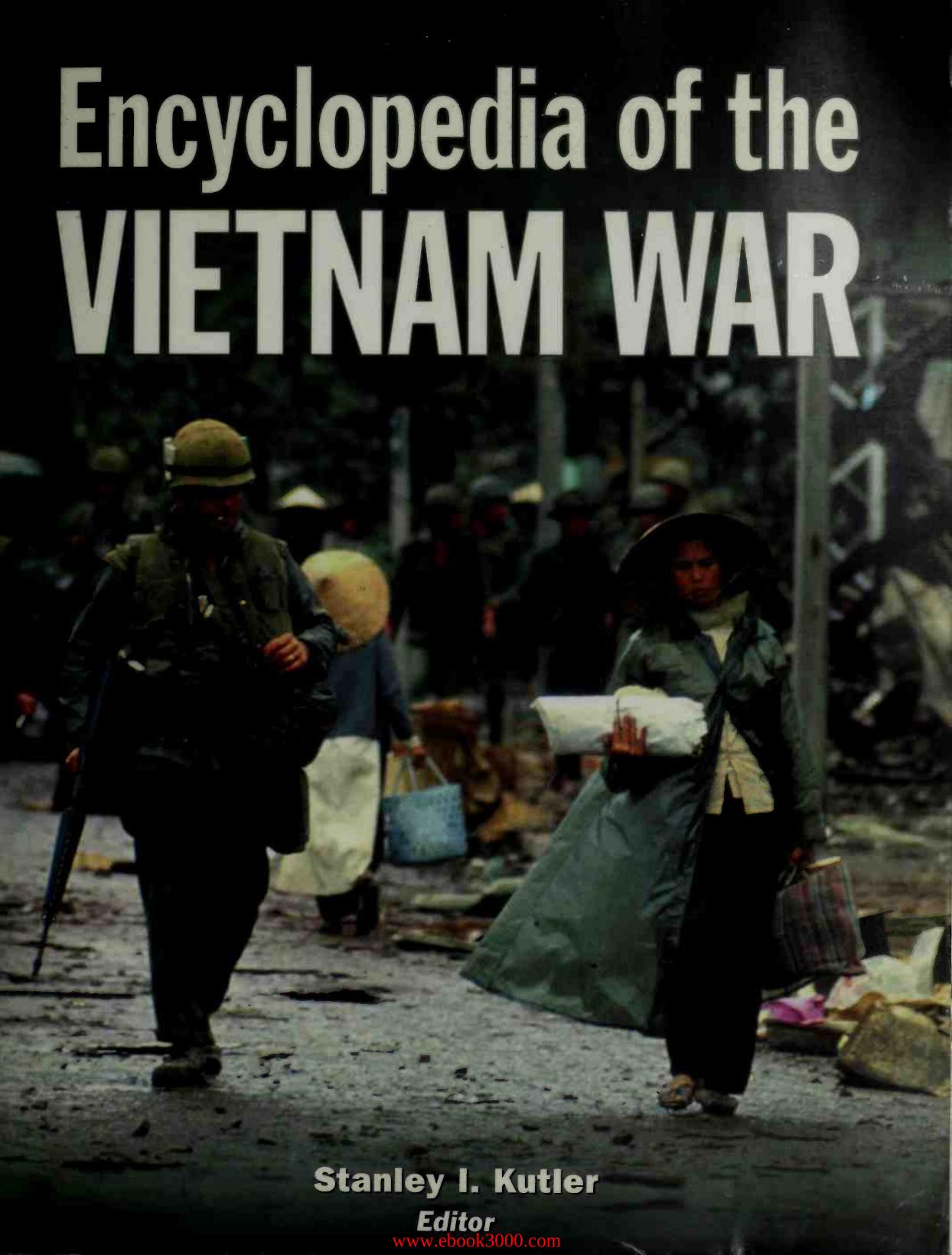 Encyclopedia of the Vietnam War by Unknow