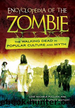 Encyclopedia of the Zombie by Unknown