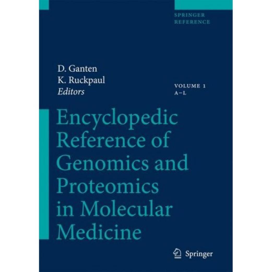 Encyclopedic Reference of Genomics and Proteomics in Molecular Medicine 3540442448 by Unknown