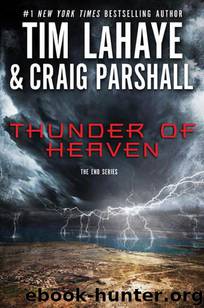 End 02 - Thunder of Heaven by Tim LaHaye & Craig Parshall