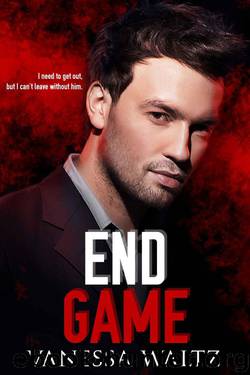 End Game (A Dark Romance) by Waltz Vanessa