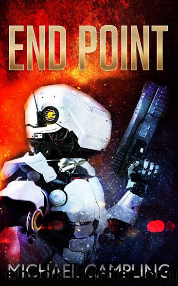 End Point: Military Science Fiction by Michael Campling