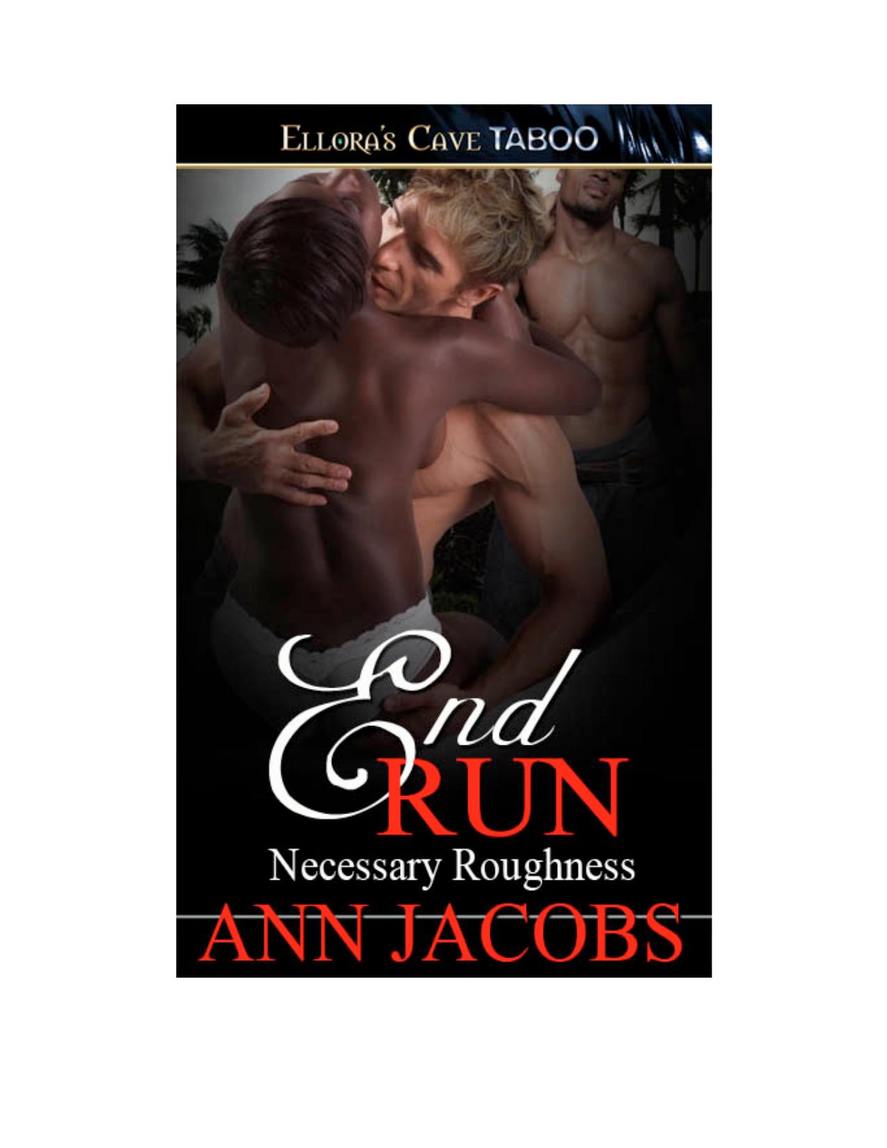 End Run by Ann Jacobs