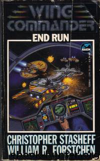 End Run by Christopher Stasheff & William Forstchen