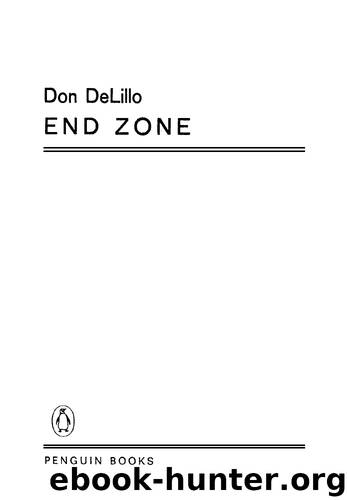 End Zone by Don DeLillo
