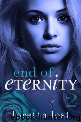 End of Eternity 2 by Loretta Lost