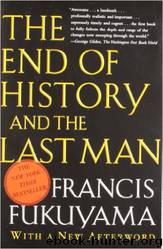 End of History and the Last Man by Francis Fukuyama