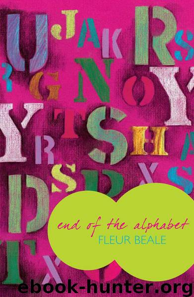 End of the Alphabet by Fleur Beale